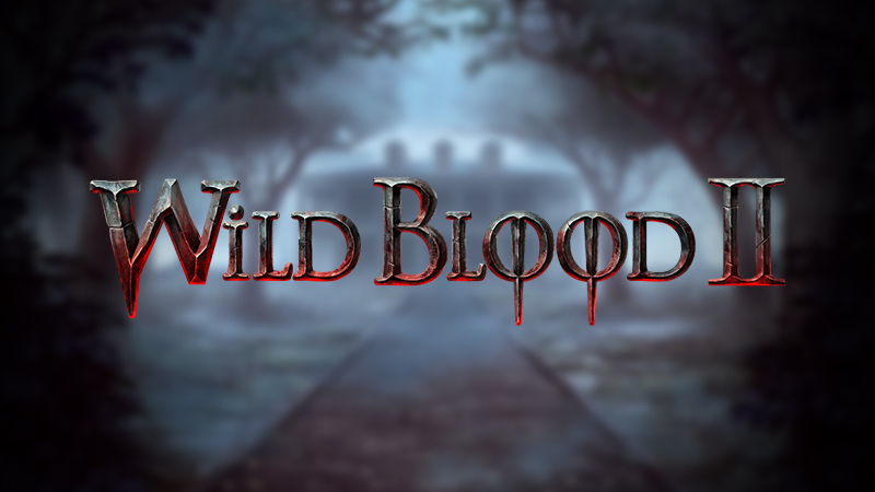 Wild Blood 2
